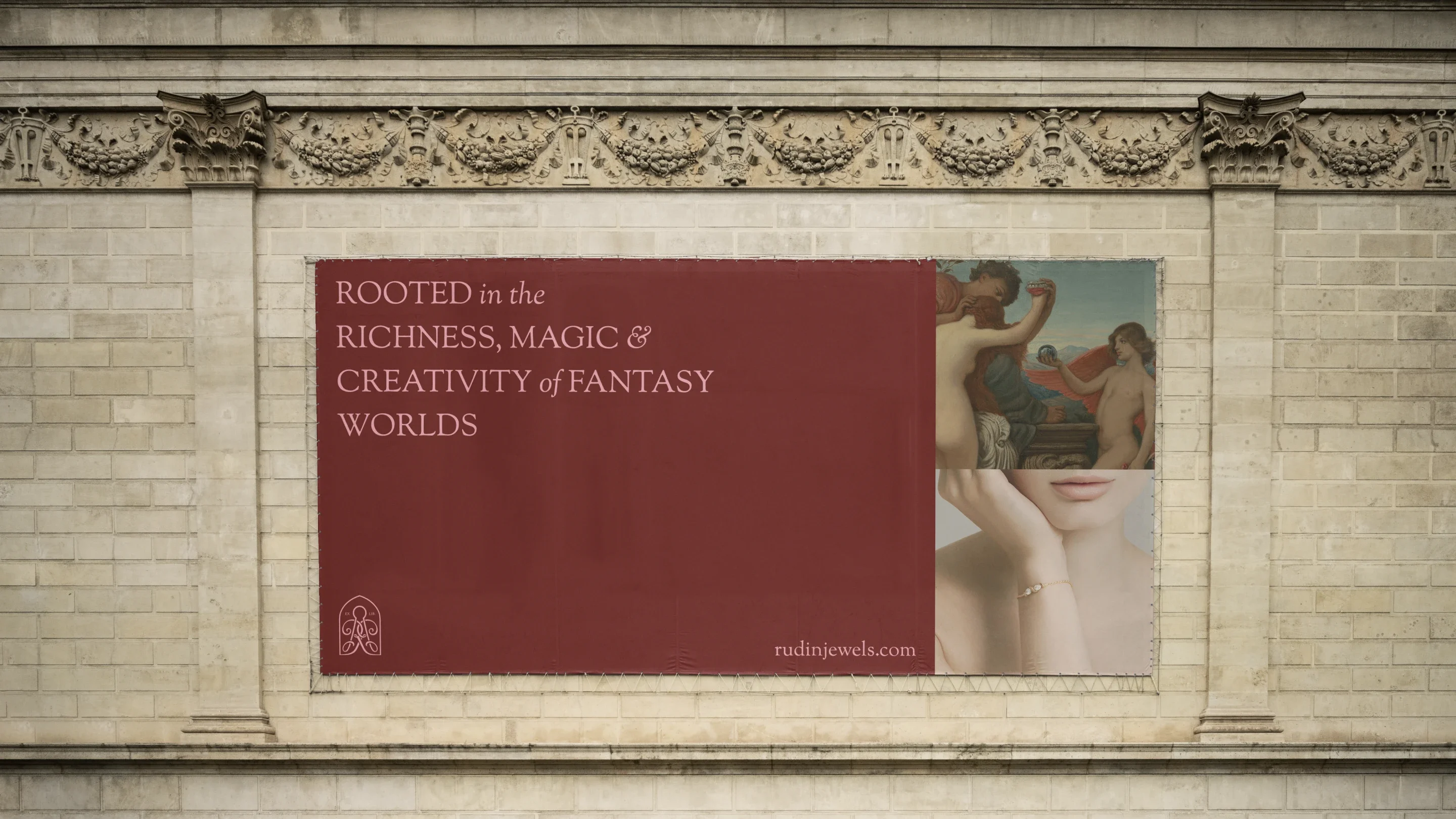 Large-format Rudin campaign banner with romantic brand messaging