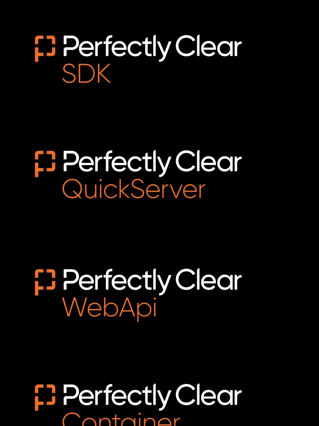 Logos for Perfectly Clear SDK, QuickServer, WebApi, and Container highlight brand identity on a black background with orange and white text.