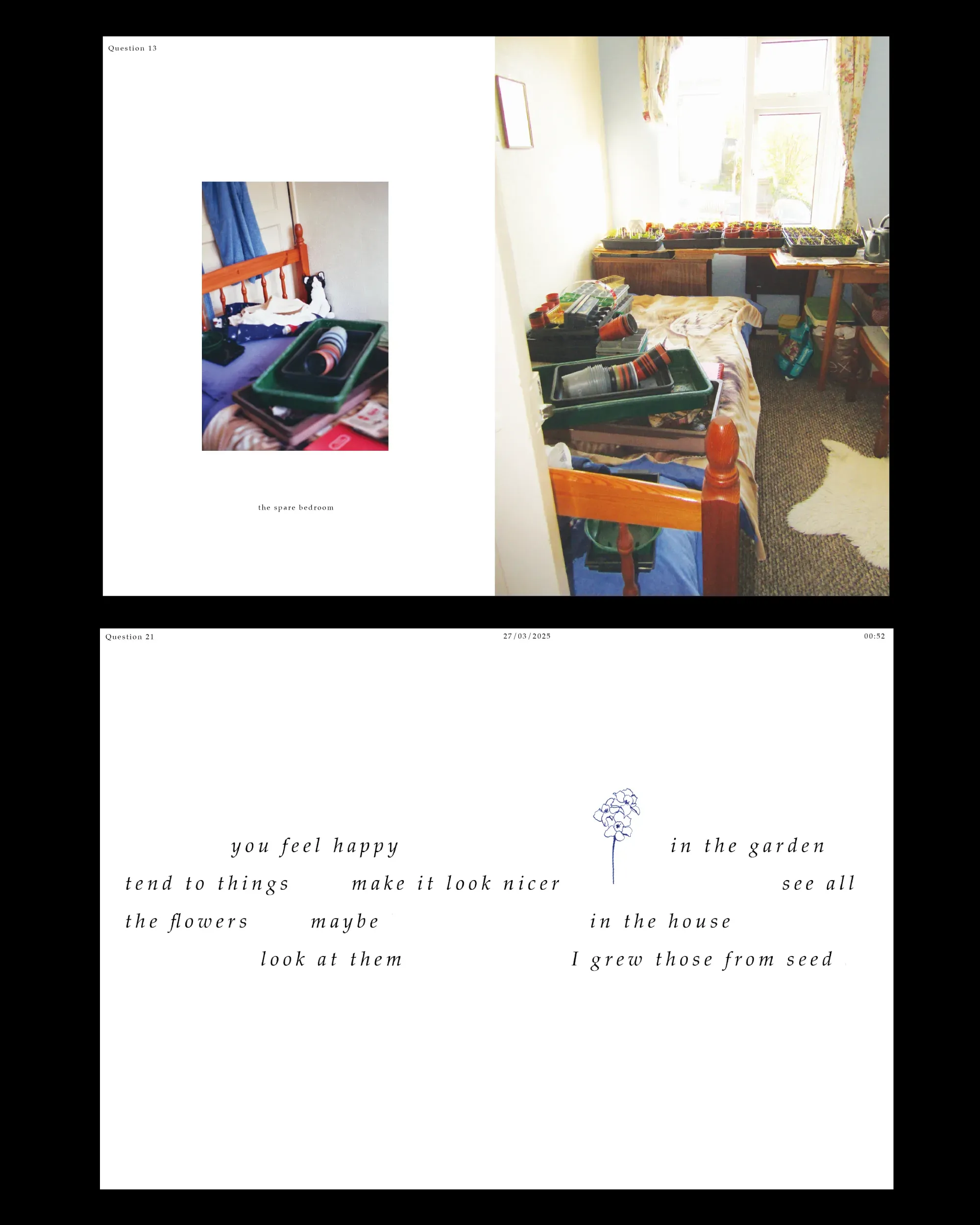 Two spreads from the book: seed trays filling a spare bedroom, and scattered typography reading "you feel happy in the garden"